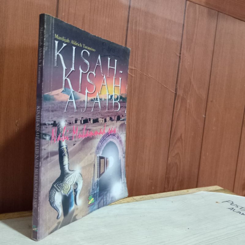 kisah -kisah ajaib nabi muhammad saw