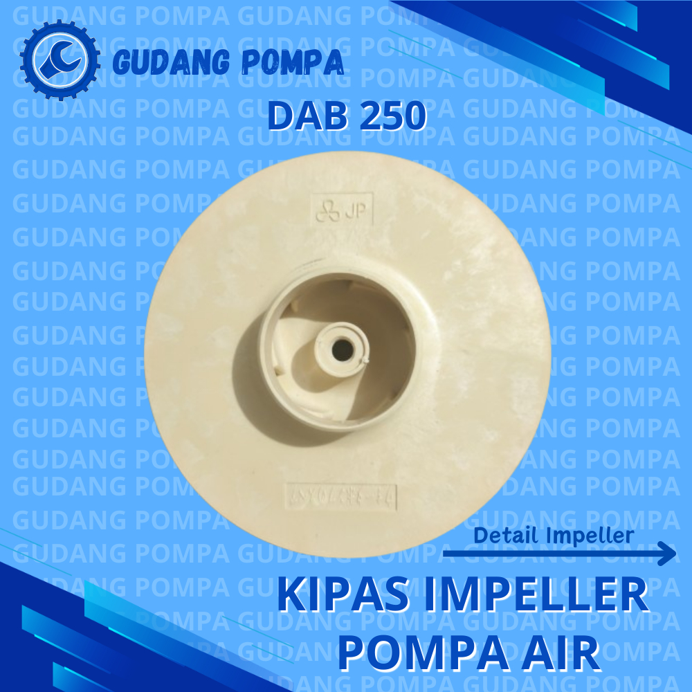 Impeller / Kipas Pompa Air Dab 250 - Spare Part Pompa Air