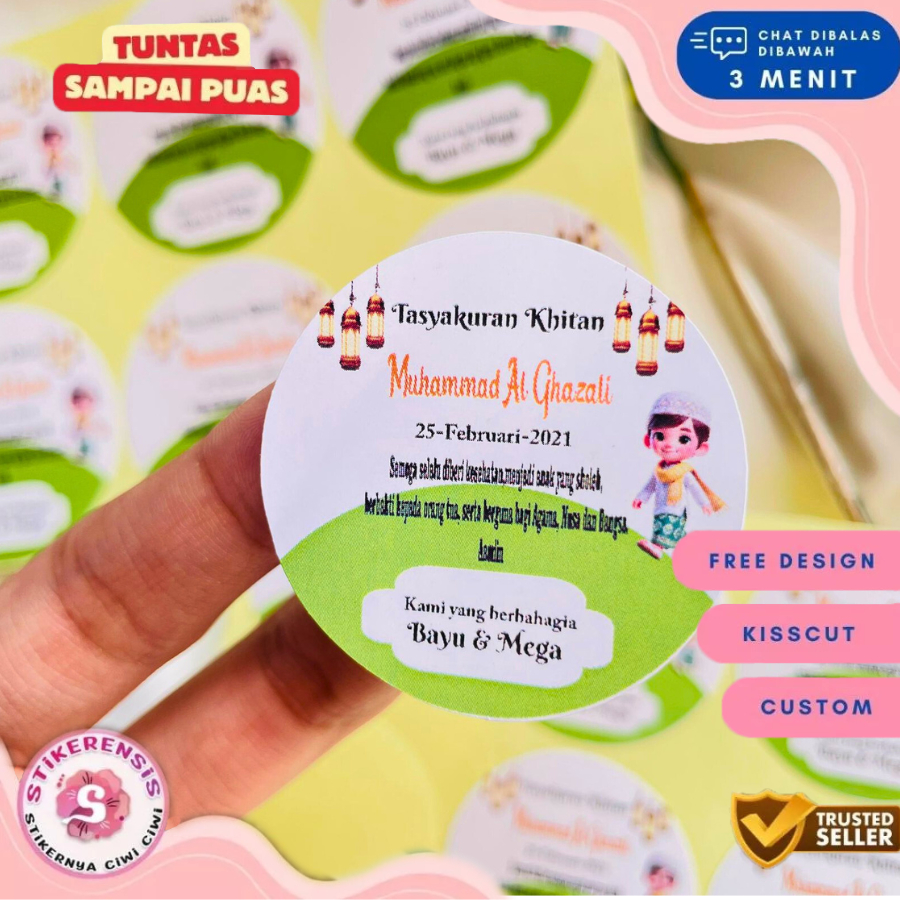 

2-6 Stiker khitan Tasyakuran Stiker Walimatul Khitan Murah Custom sticker bahan chromo