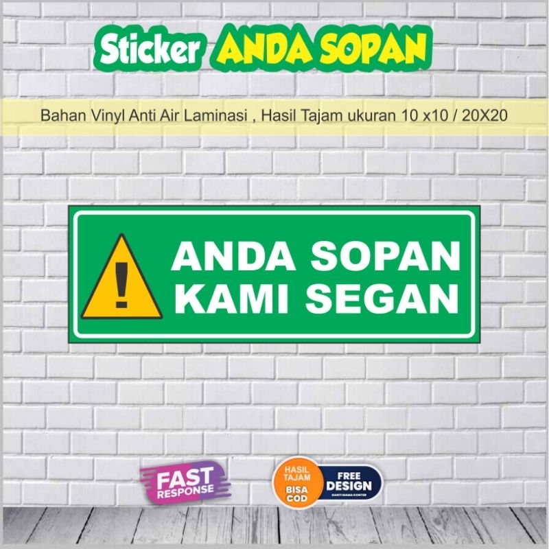 

Sticker Anda Sopan kami segan