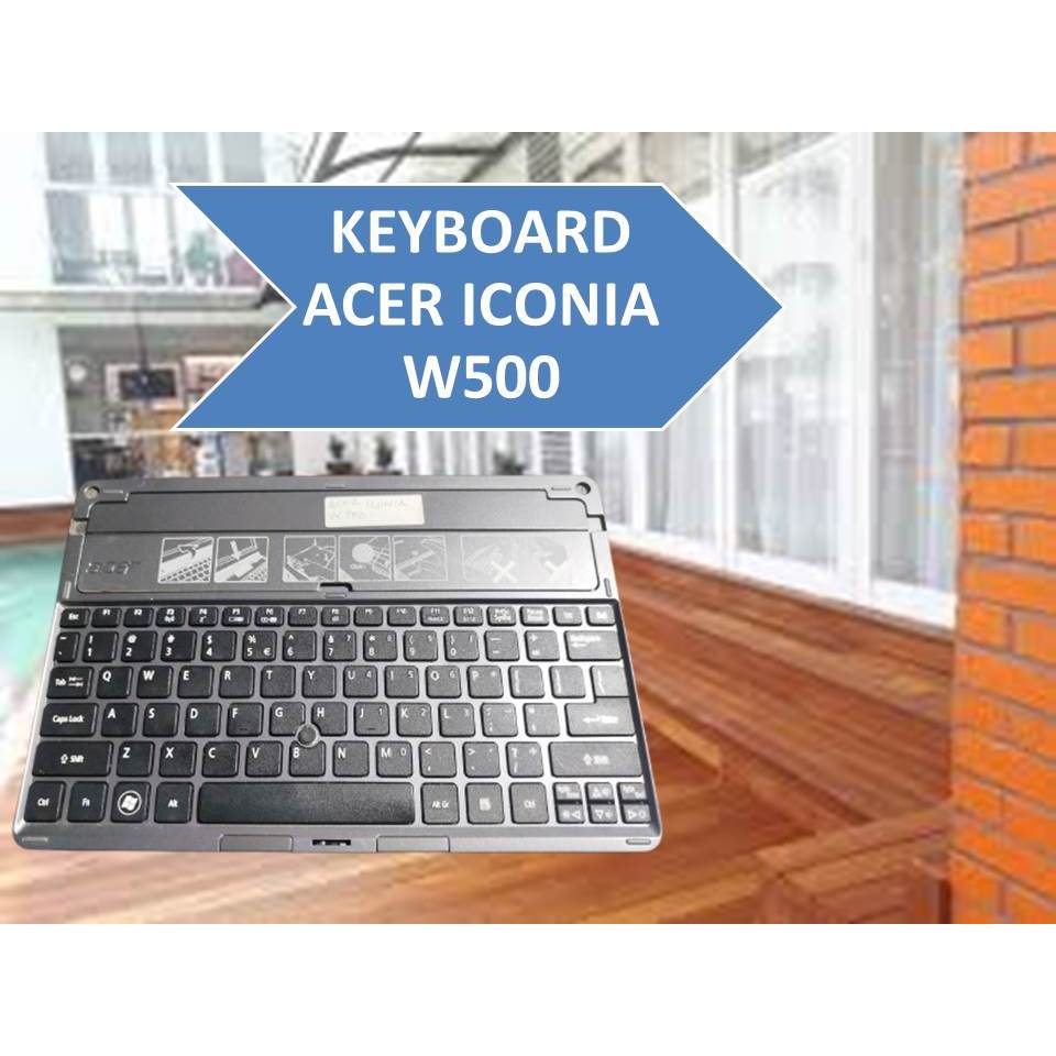 KEYBOARD ACER ICONIA W 500 MODEL DOCK00