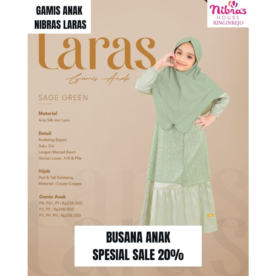 NIBRAS SALE / GAMIS ANAK LARAS / LARAS SAGE GREEN / SPECIAL SALE GAMIS ANAK NIBRAS / GAMIS ANAK NIBR