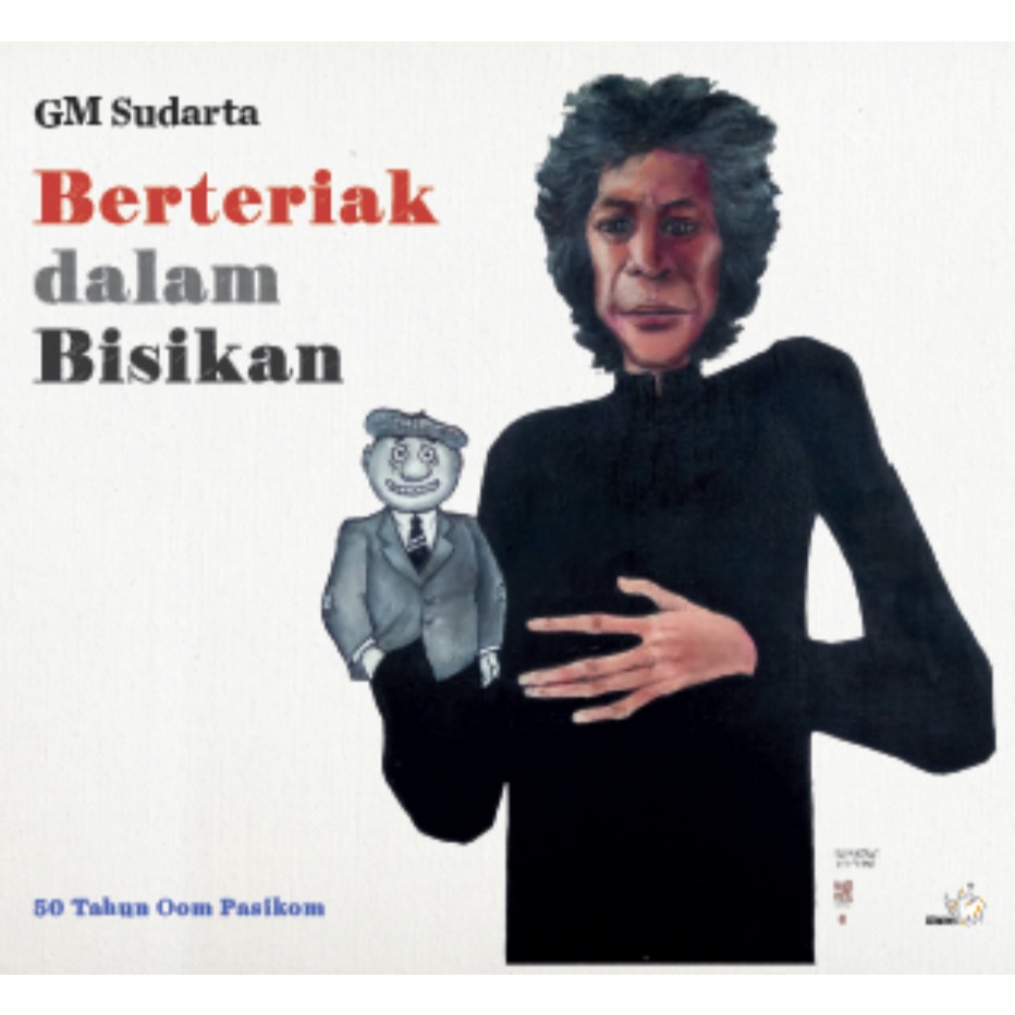 Berteriak dalam Bisikan: 50 Tahun Oom Pasikom