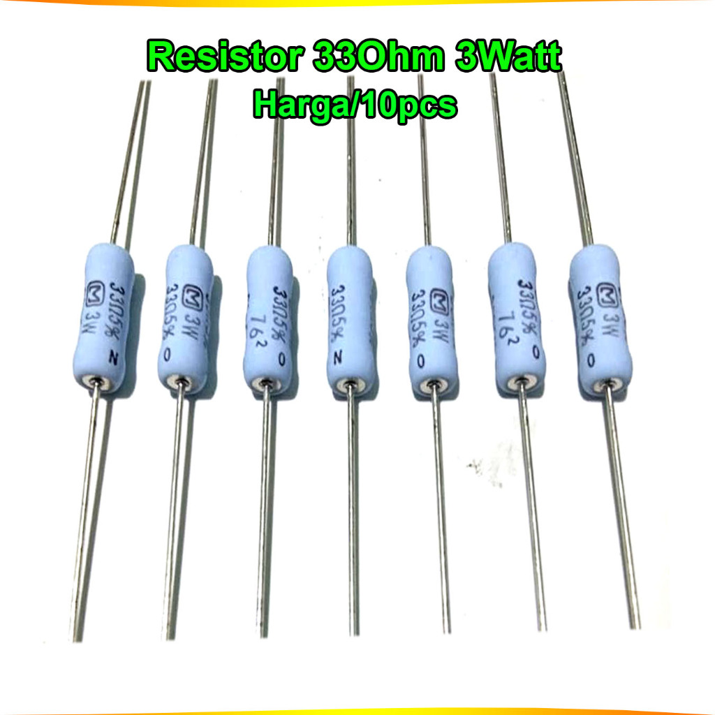 (10pcs) Resistor 33ohm 3watt R-33Ohm 3 Watt Resistor lidi -Komponen Elektronik