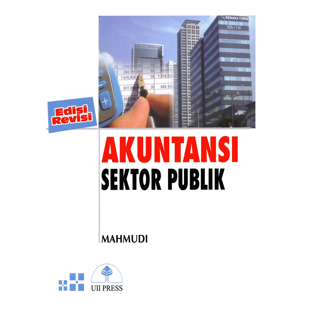 

Akutansi Sektor Publik Edisi Revisi Mahmudi