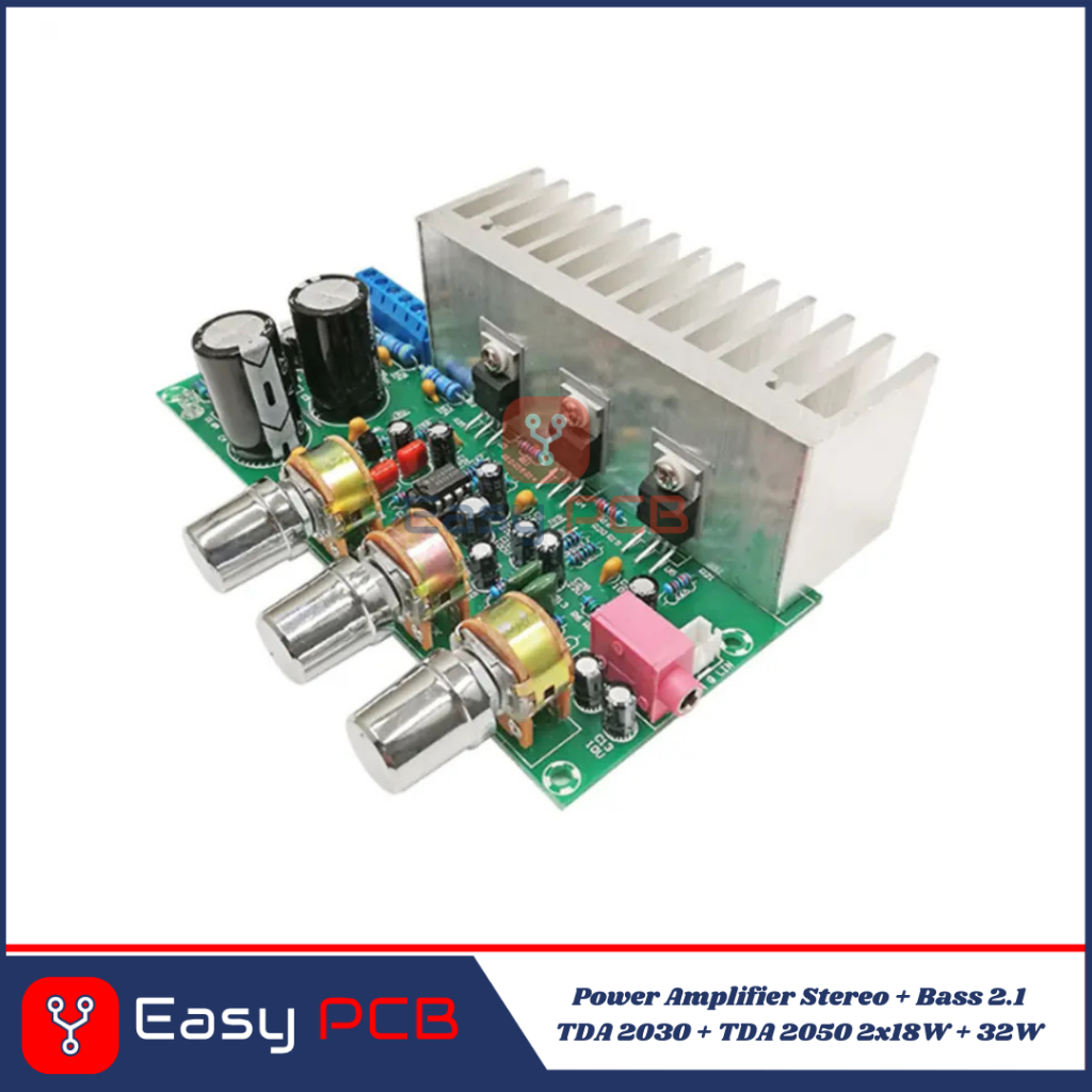 Easy PCB Power Amplifier Stereo + Bass 2.1 TDA 2030 2050 2x18W+32