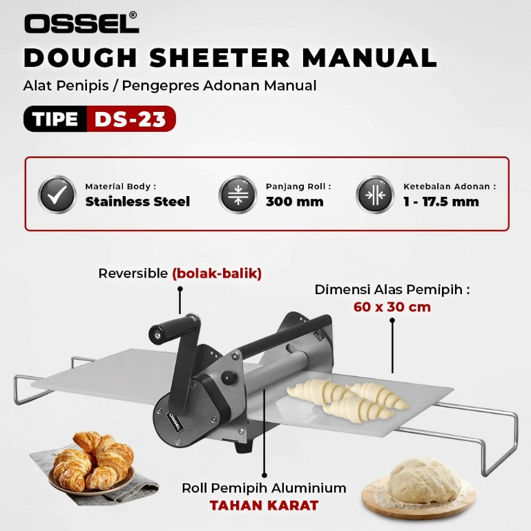 OSSEL Dough Sheeter Manual Penipis Adonan Manual DS-23 OSSEL