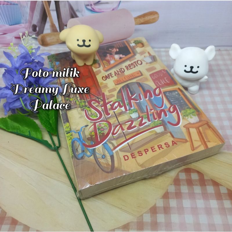 Novel Stalking Dazzling by Despersa