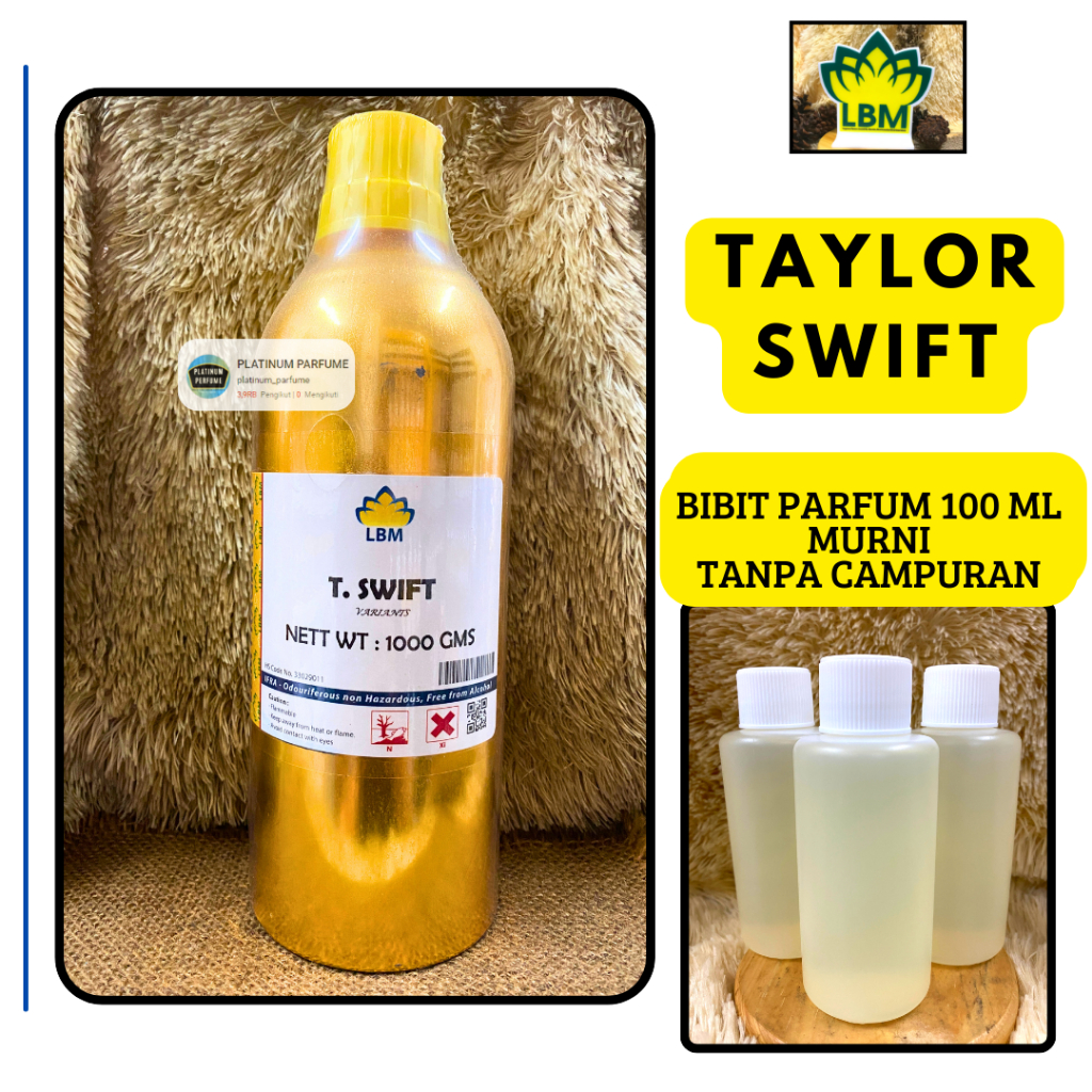 Bibit Parfum TAYLOR SWIFT BY LBM 100 ML MURNI Bibit Parfum Berkualitas - Parfum Taylor Swift