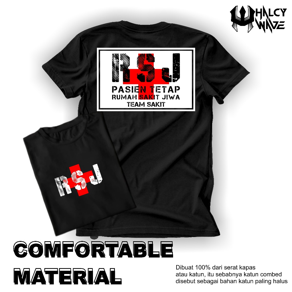 HLCY |Baju Kaos RSJ Pasien Rumah Sakit Jiwa Tshirt Lengan Pendek Premium Dari Katun 24s-FREE STICKER