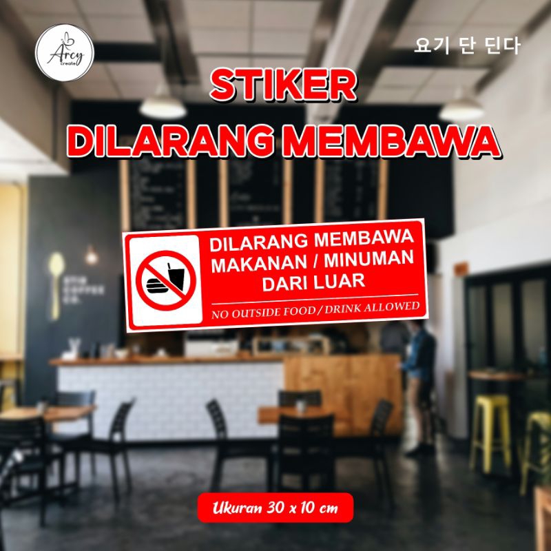 

Stiker Dilarang Membawa Makanan