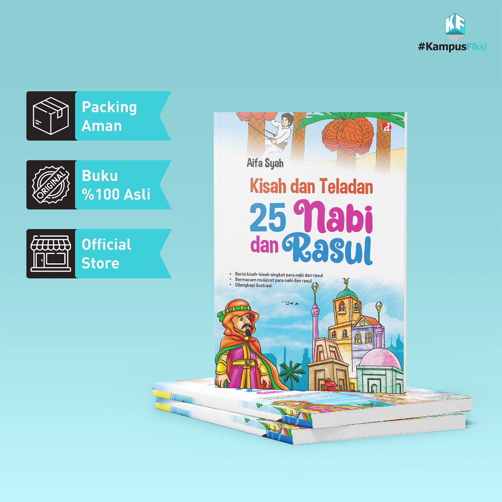 KampusFiksi - Buku Kisah dan Teladan 25 Nabi dan Rasul - Aifa Syah - DIVA Press