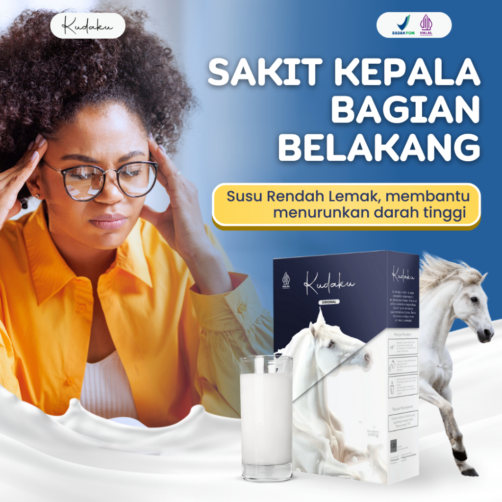 

Kudaku Susu Kuda Murni Untuk Nyeri Kepala Belakang Khusus Penderita Darah Tinggi Hipertensi Menahun