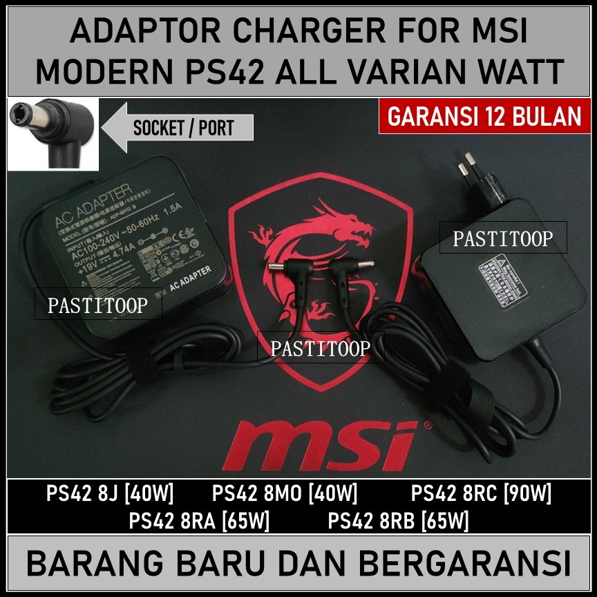 Adaptor charger laptop MSI PS42 MODERN PS42 8J PS42 8RC PS42 8RA PS42 8MO PS42 8RB SERIES