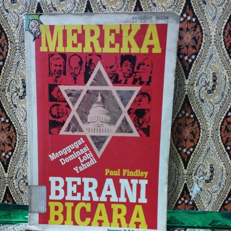 Buku Original Mereka Berani Bicara Menggugat Dominasi Lobi Yahudi