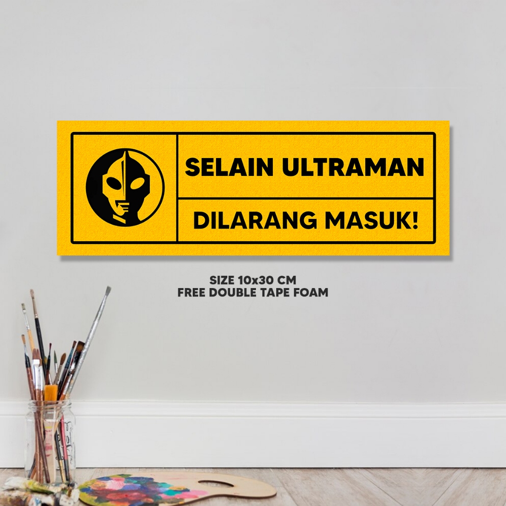 Hiasan Dinding Ultraman Dilarang Masuk [HW] - Decorin