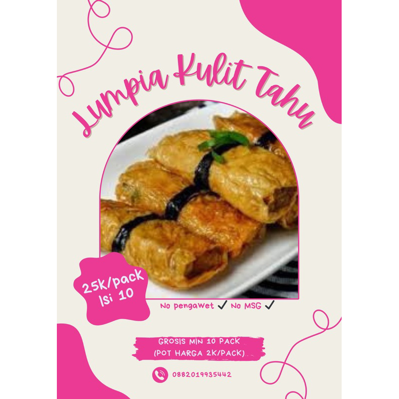 

Lumpia Ayam Kulit Tahu isi 10