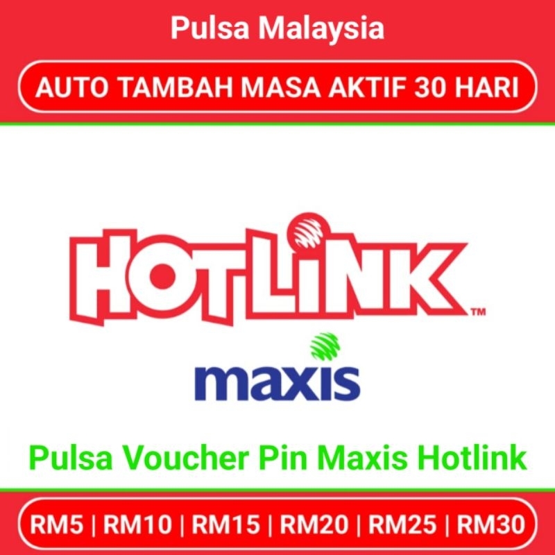 Voucher Pin Maxis Hotlink Pulsa Malaysia