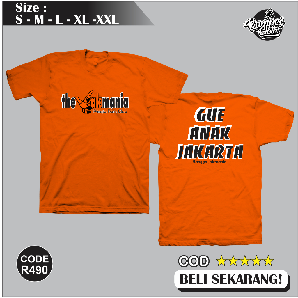 Kaos Distro JAKMANIA GUE ANAK JAKARTA/Kaos Persija/Kaos Jakmania Cotton Combed 30s Premium R490