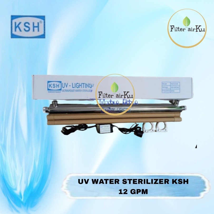 Ultraviolet KSH 12 gpm - UV water STERILIZER KSH 40 watt