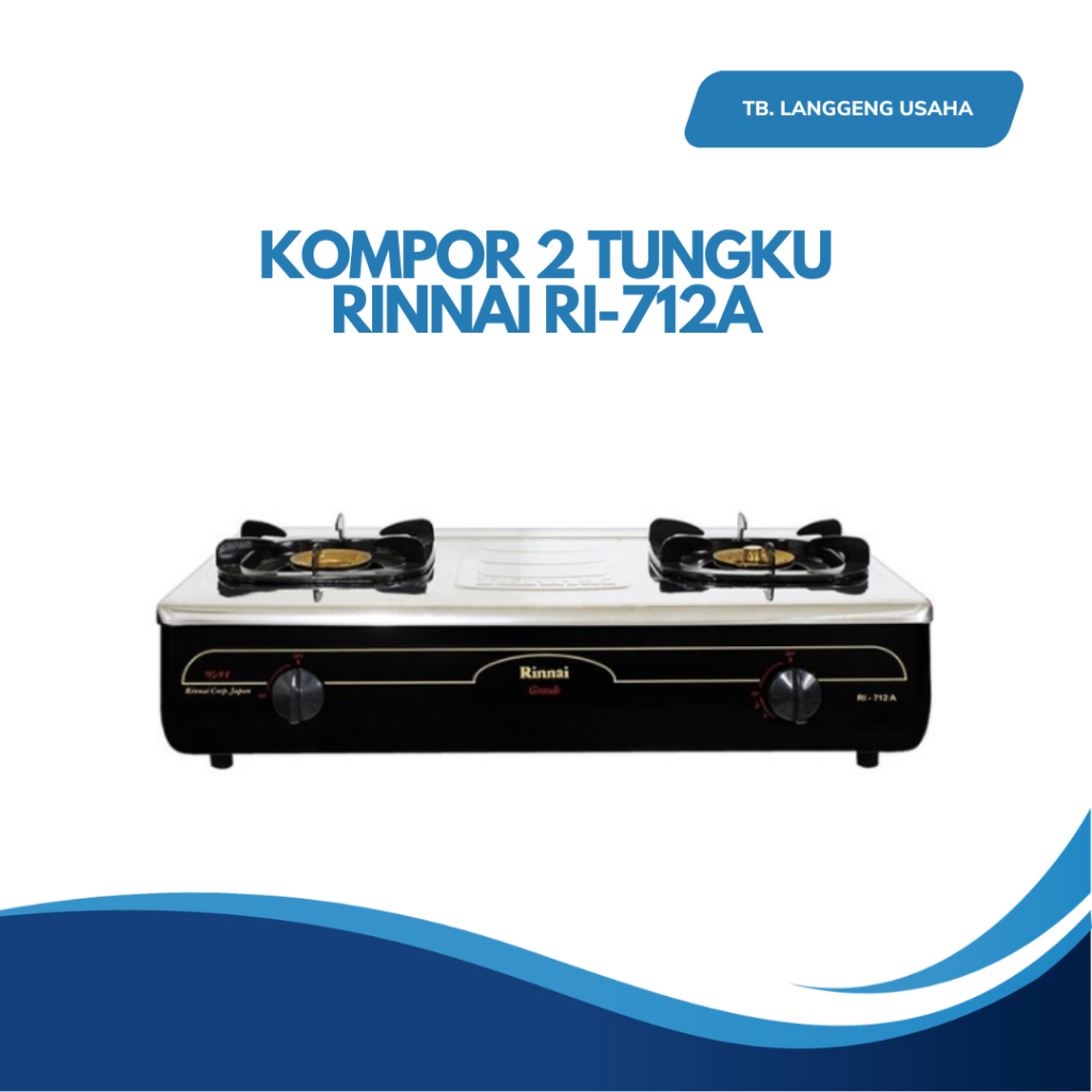 LU RINNAI RINAI KOMPOR GAS DUA TUNGKU RI-712A KOMPOR GAS SATU DUA 1 2 TUNGKU PORTABLE MAWAR JUMBO BE