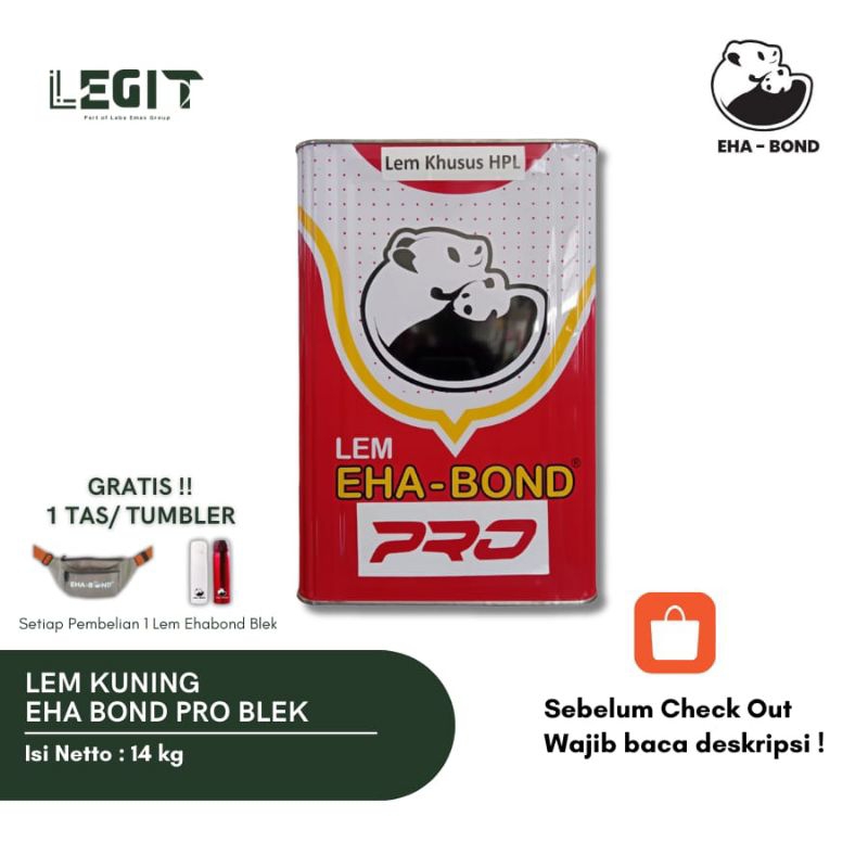 Lem Kuning - Eha Bond Pro Blek