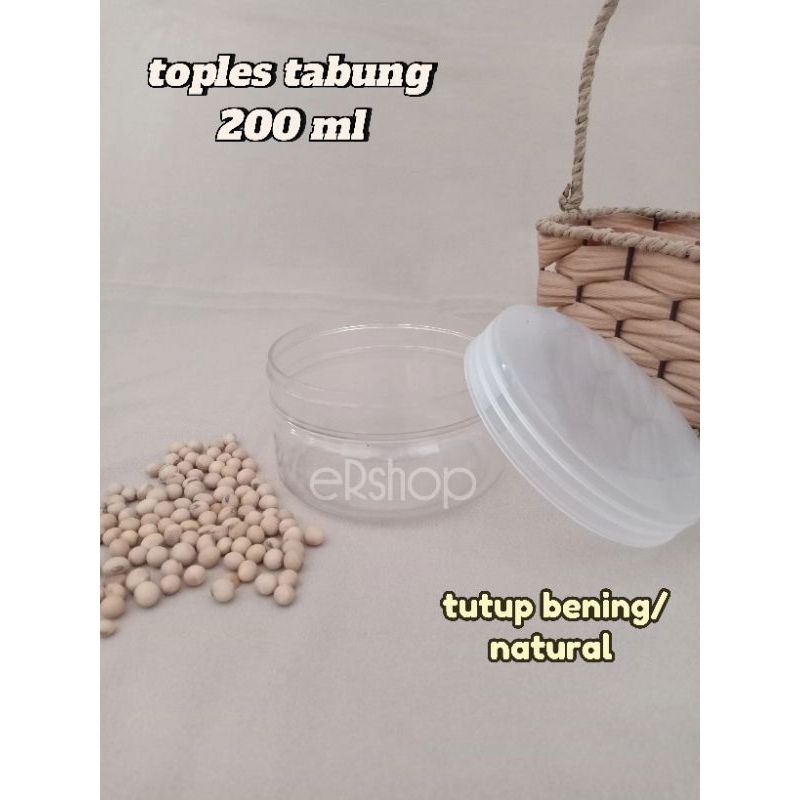 200ml / bening / toples tabung / toples cylinder / toples plastik / 200 ml / natural