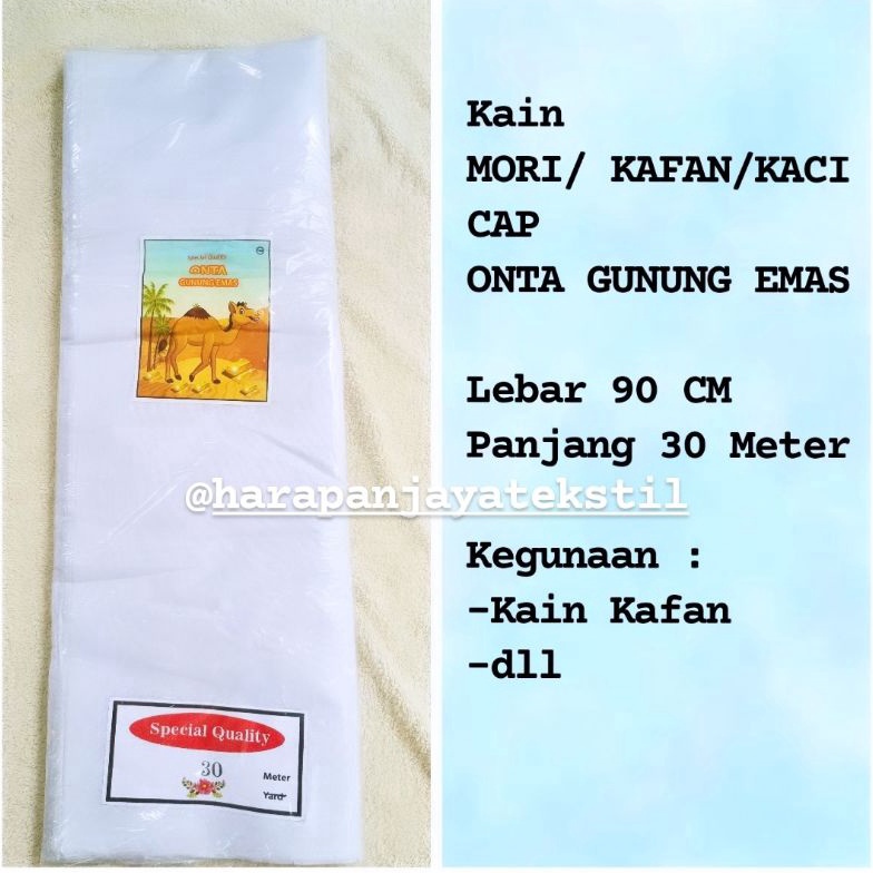 KODE U19Q KAIN KAFAN MORI KACI KOREO Lebar 9Cm CAP ONTA GUNUNG EMAS Panjang 3 Meter