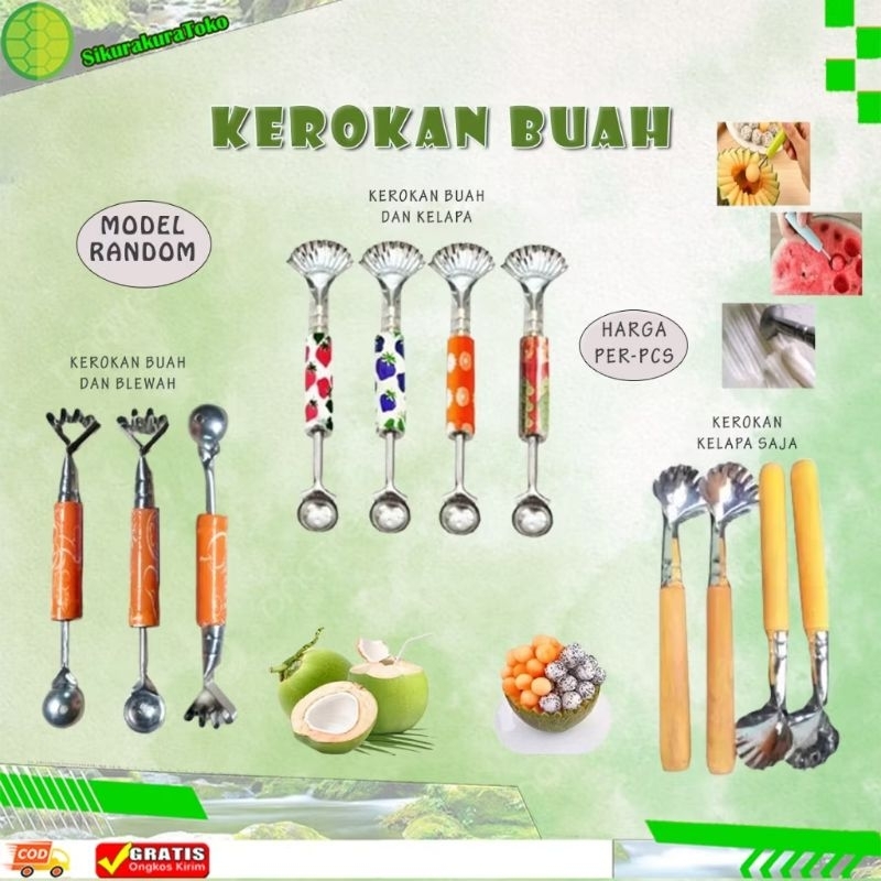 Kerokan Buah / Kerokan Kelapa Muda / Kerokan Stainless / Kerokan Blewah