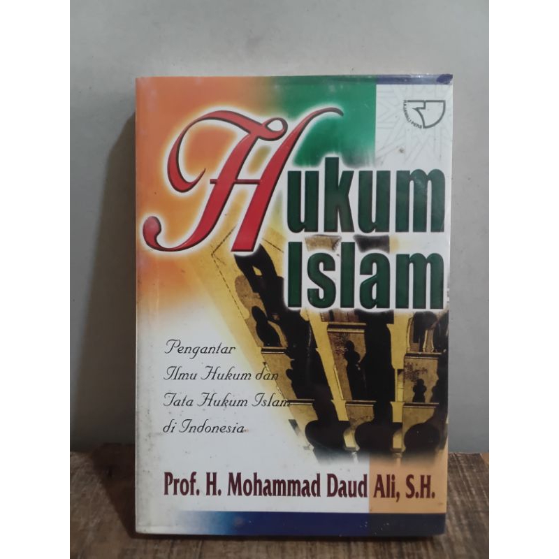 Hukum Islam pengantar Ilmu hukum dan tata hukum Islam