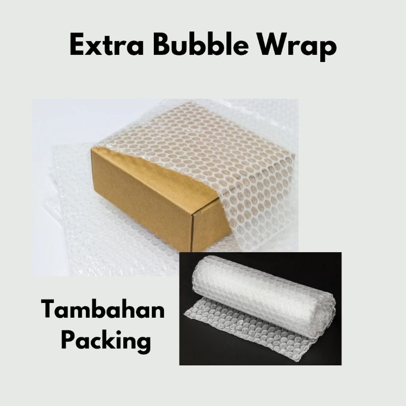 

Extra Bubble Wrap untuk Tambahan Packing
