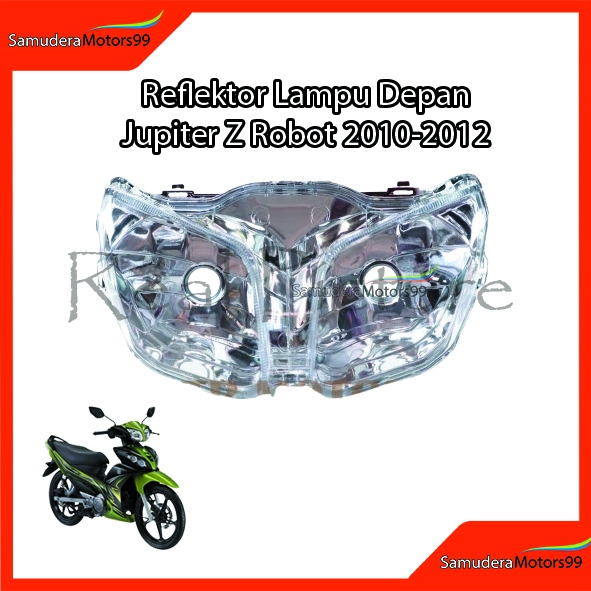 Headlamp Reflektor Lampu Depan Motor Jupiter Z Robot 2010-2012 Murah