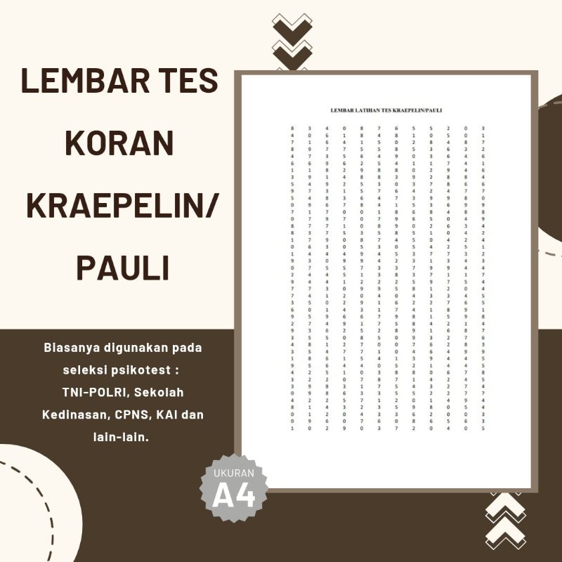 

LEMBAR TES KORAN A4 TES KRAEPELIN TES PAULI PSIKOTEST