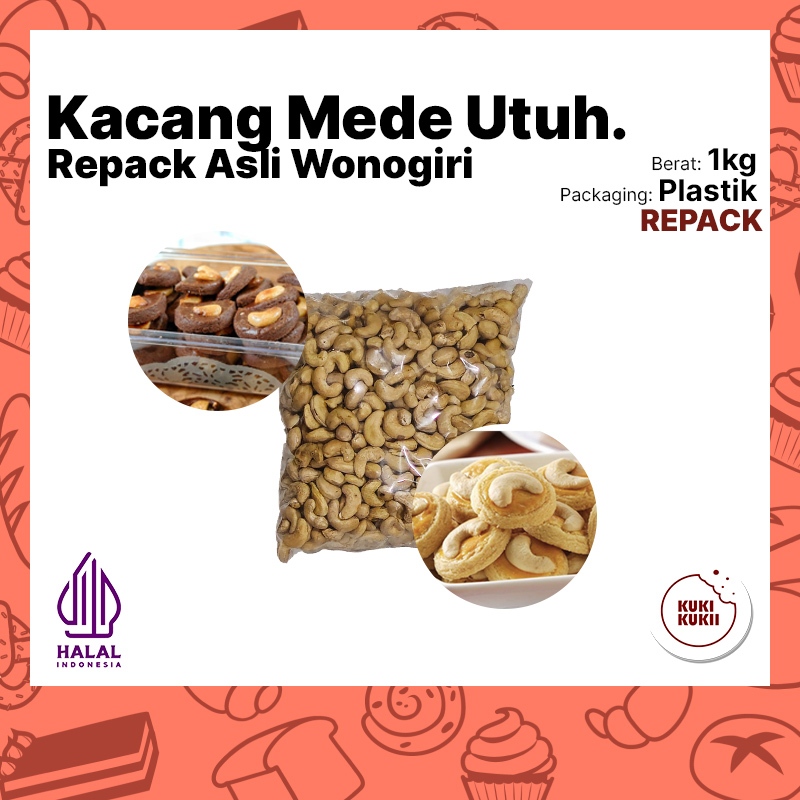 

Kacang Mede Mentah Asli Wonogiri UTUH 1kg | Kacang Mede Premium UTUH 1 kg
