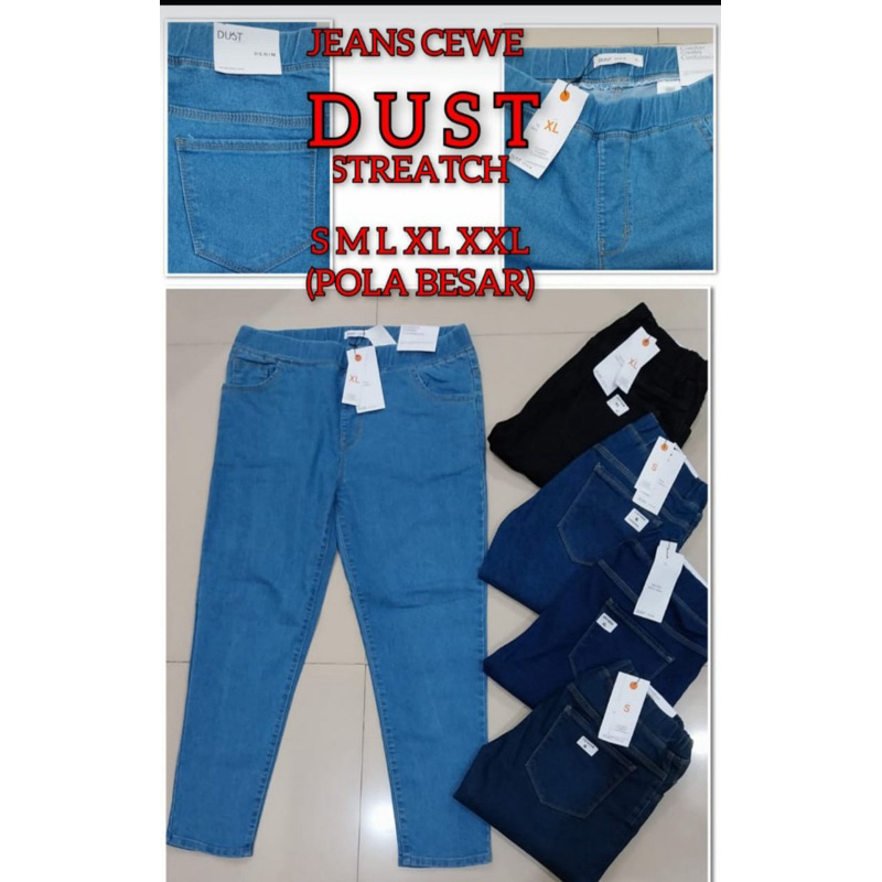 Jeans cewek dewasa. jeans Dust original. dust original. Celana jeans perempuan
