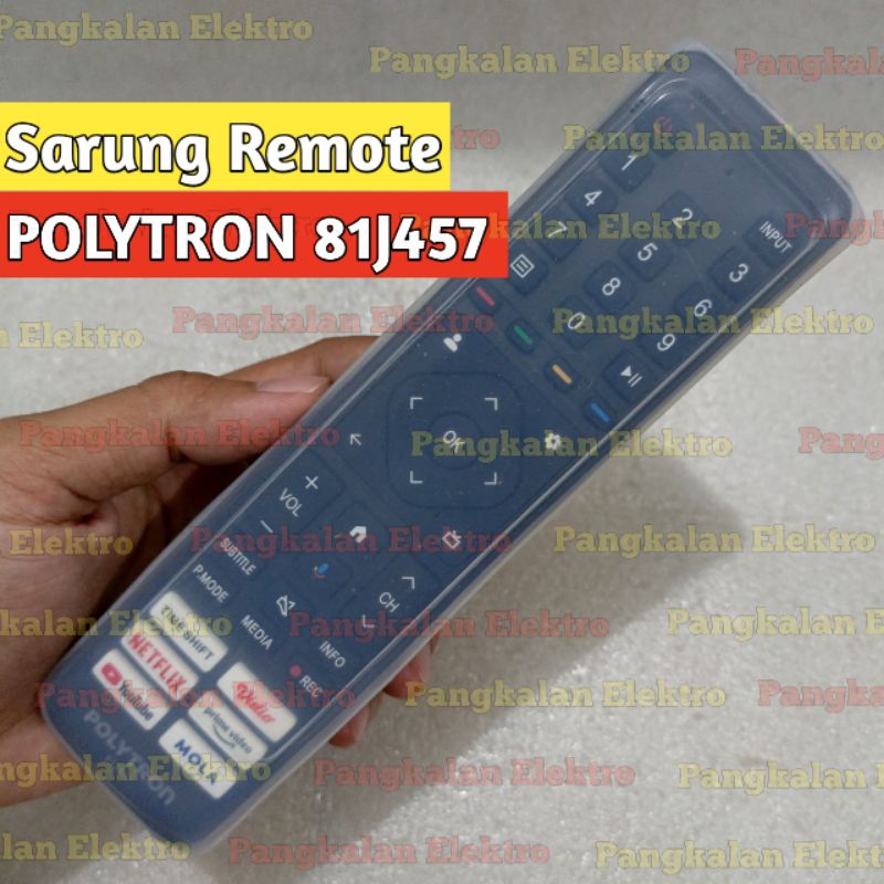 Sarung Remote Polytron Android 81J457 Sarung Silikon Pelindung Cover Remote Polytron Android TV 81J4