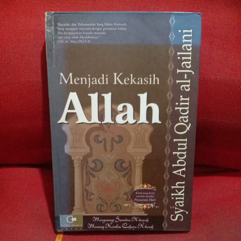 Menjadi Kekasih Allah Syaikh Abdul Qadir Al-Jailani