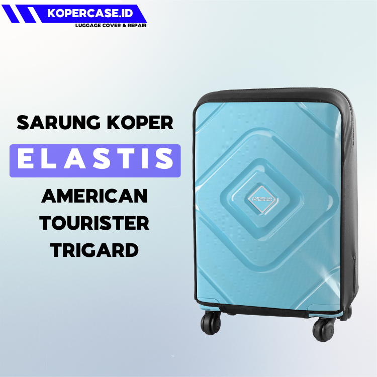 Sarung Cover Koper Elastis Untuk American Tourister Trigard