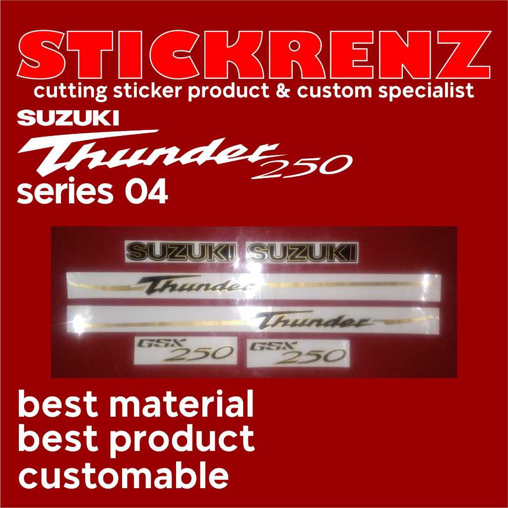 Cutting Sticker Stiker Motor Suzuki Thunder GSX250R 04 Custom