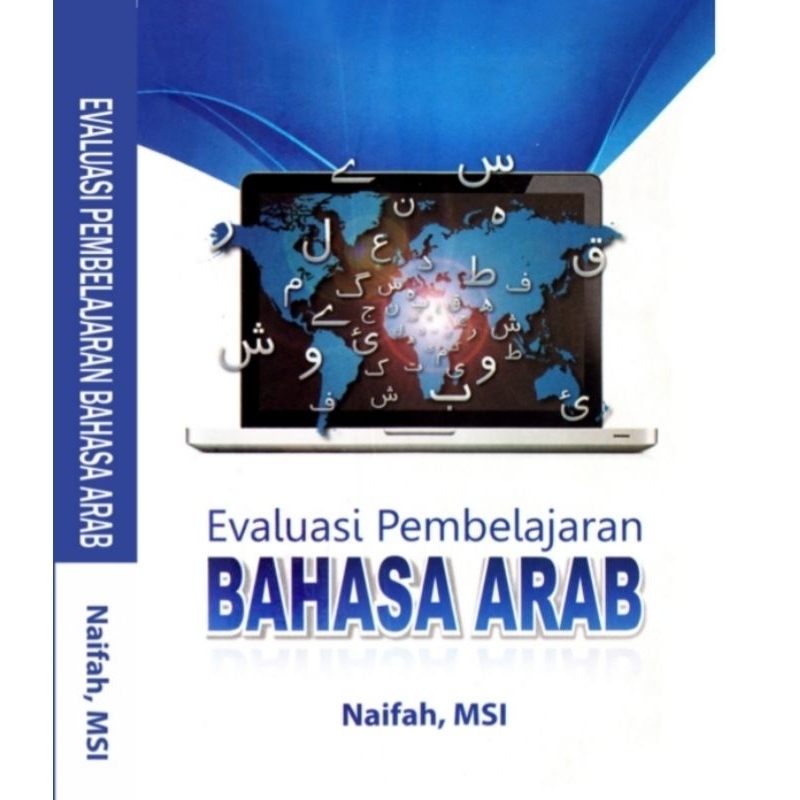 Evaluasi Pembelajaran BAHASA ARAB - Naifah, MSI.