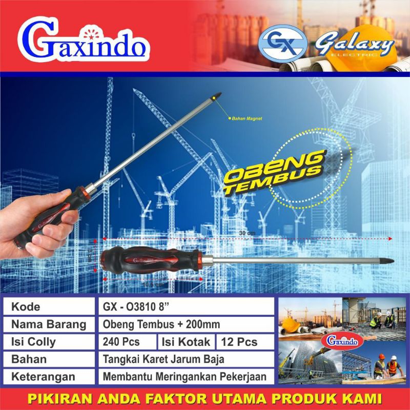 Obeng Gaxindo 05880 8"/10", Obeng Ketok 03810 8", dan Obeng model T.
