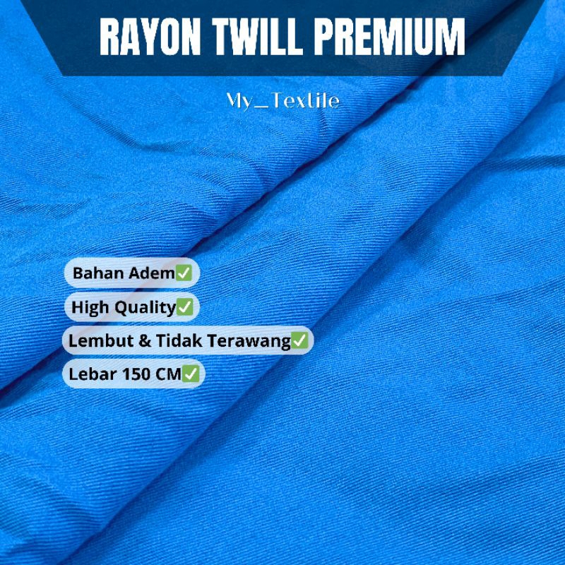 KAIN RAYON TWILL / TWILL / RAYON TWILL POLOS / RAYON TWILL PREMIUM [TERMURAH]