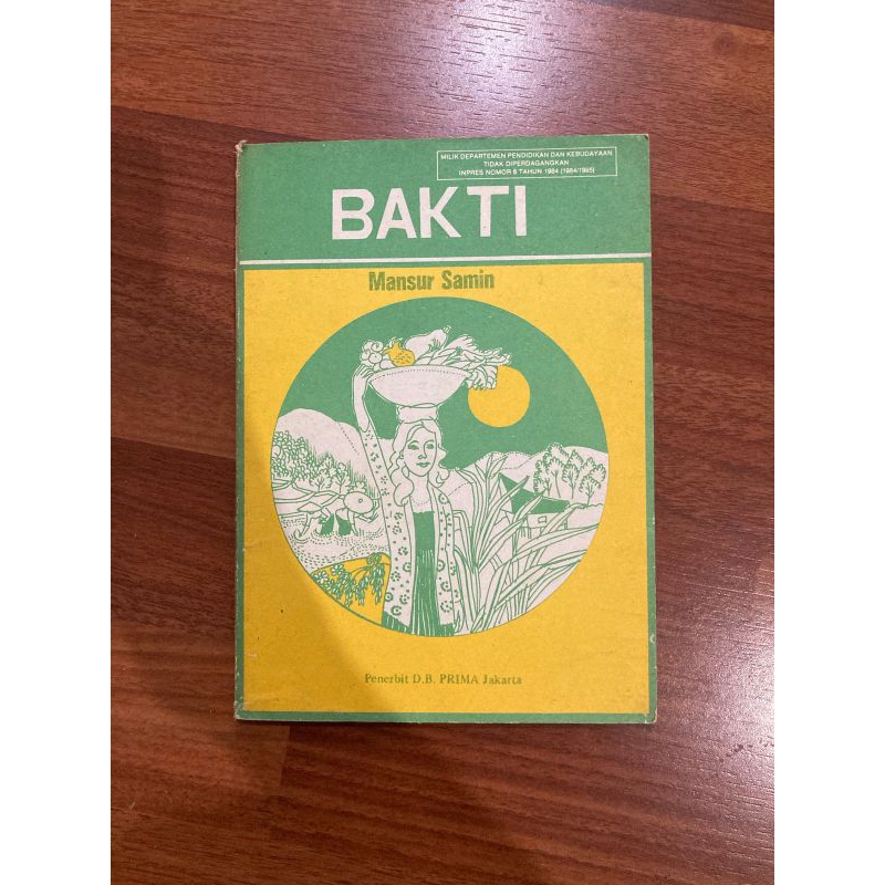 Buku bacaan -  BAKTI oleh Mansur Samin