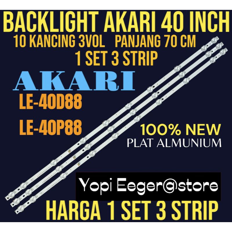 BACKLIGHT TV LED AKARI 40 INCH 40LE40D88- LE-40P88