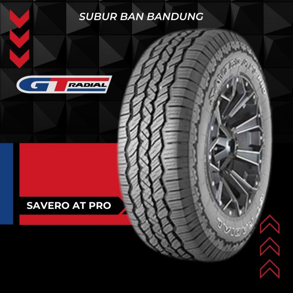 Ban Mobil GT Radial Savero AT Pro 265/65 R17 Fotuner Pajero Hilux