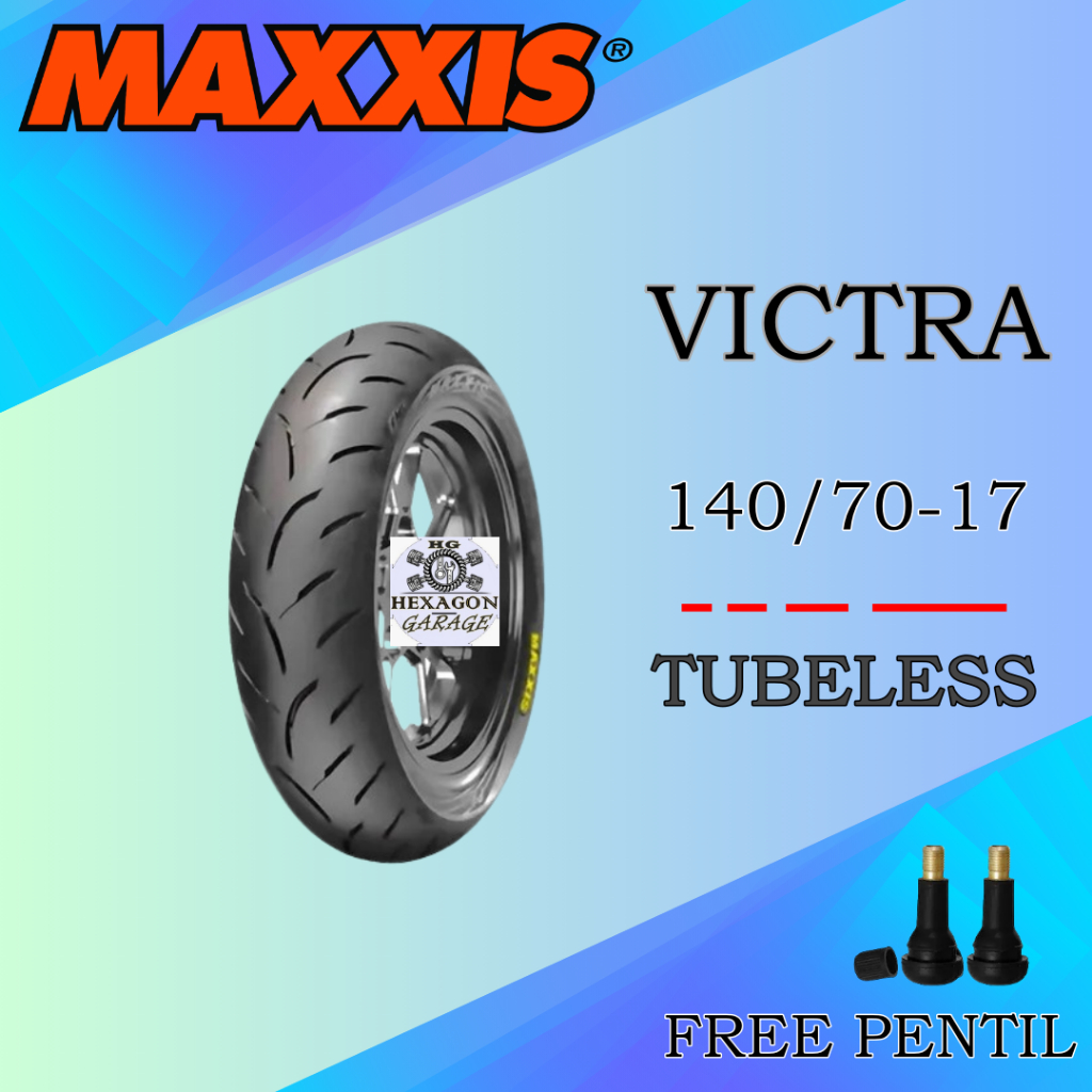 Maxxis Victra 140/70-17 Tubeless Ban Motor Maxxis Victra ST RIng 17