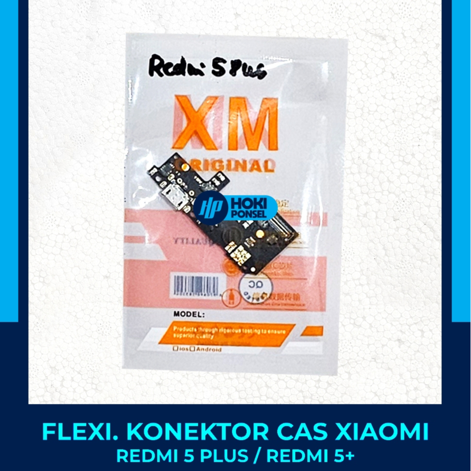 Flexibel Konektor Charger XIAOMI REDMI 5 PLUS / REDMI 5+