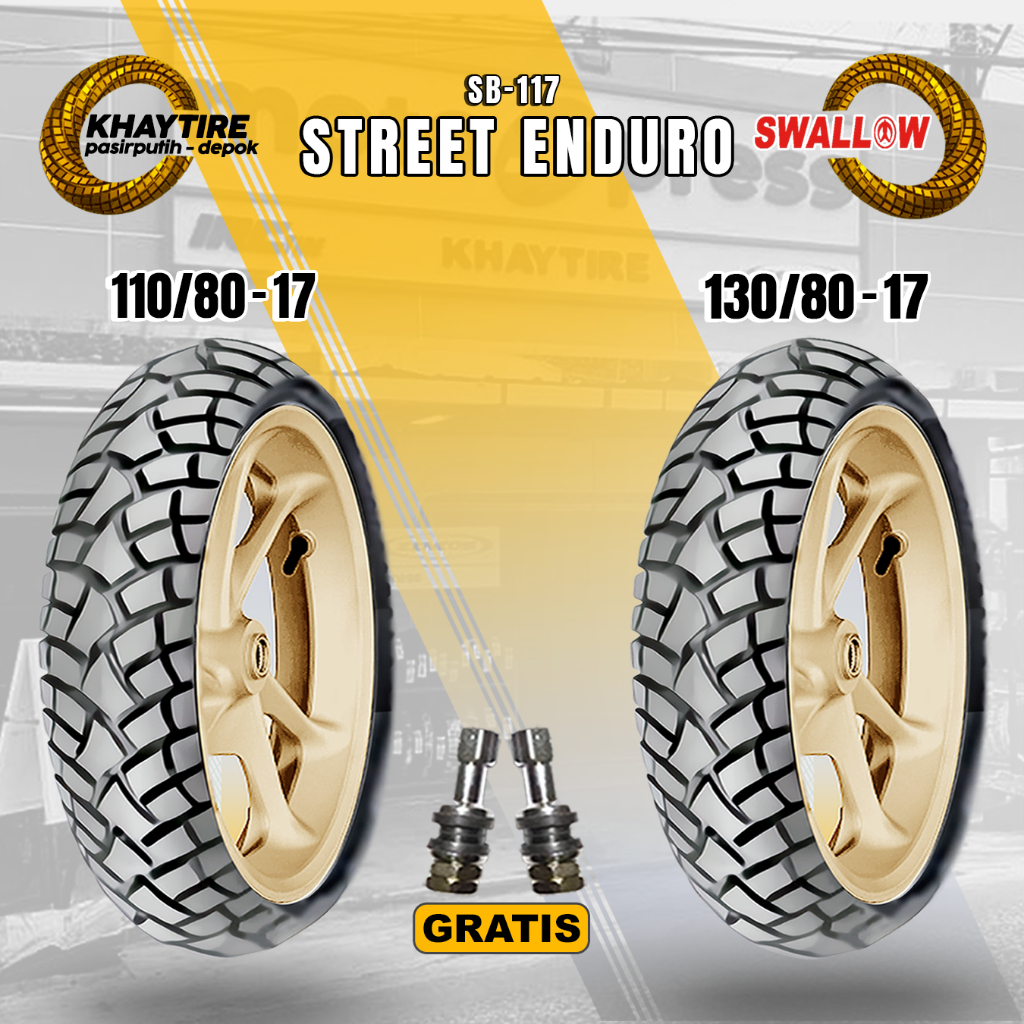 SEPASANG Ban Motor Moge // SWALLOW STREET ENDURO 110/80 dan 130/80-17 Tubeless