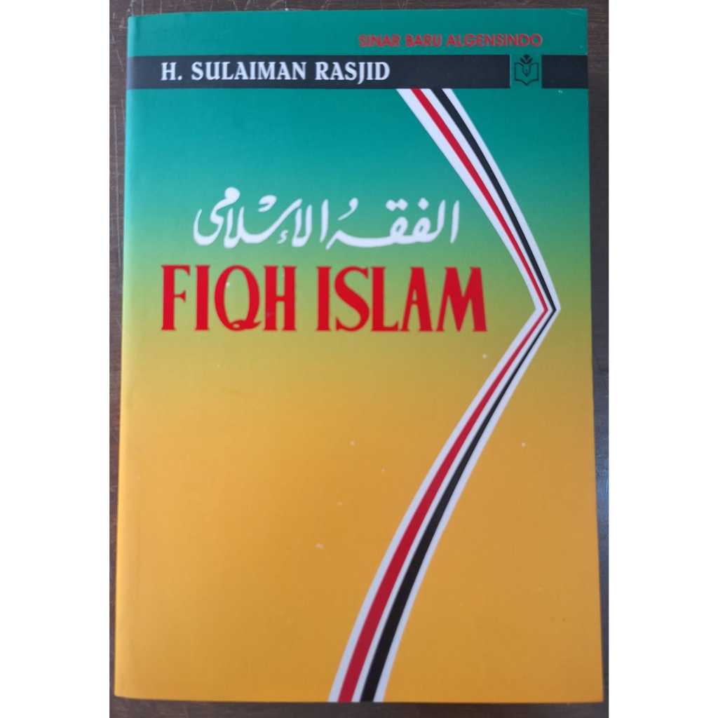Fiqh Islam: H. Sulaiman Rasjid