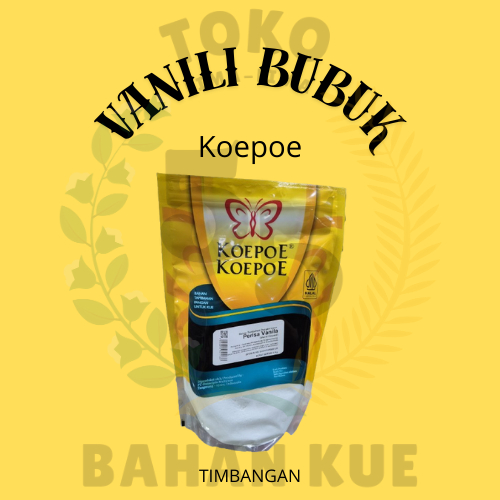 

Perisa Vanilli / Vanila Bubuk Merek Koepoe Koepoe Timbangan